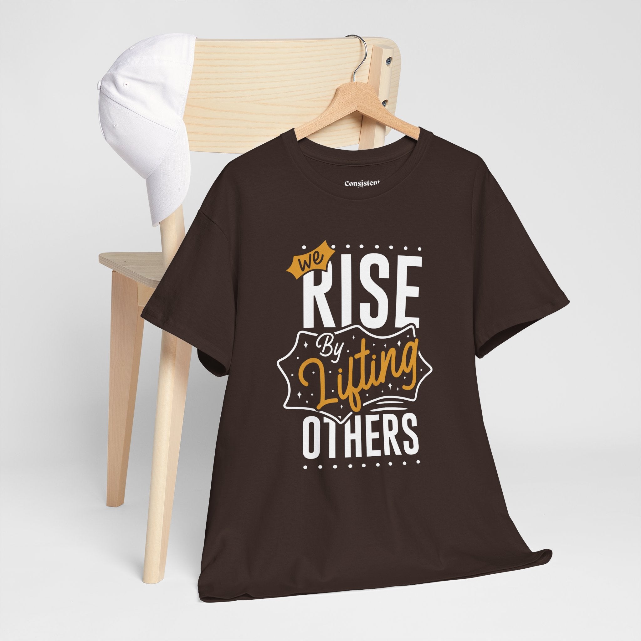 We Rise By Lifting Others T-Shirt — Inspirational Motivational Tee