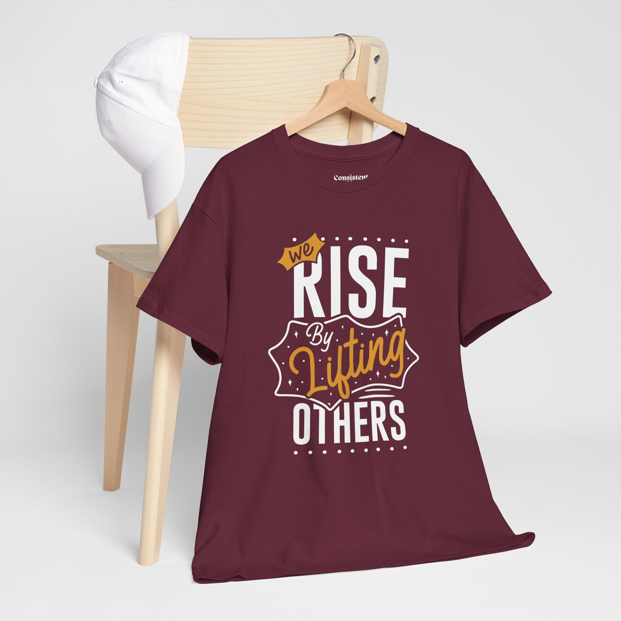 We Rise By Lifting Others T-Shirt — Inspirational Motivational Tee