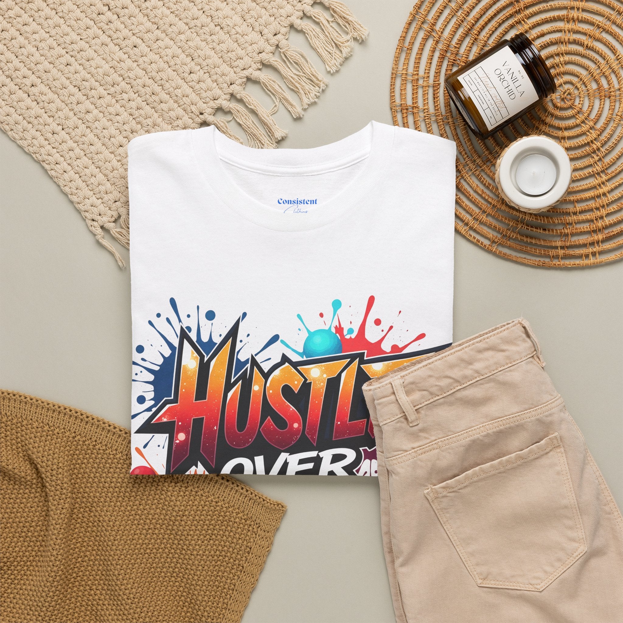 Hustle Over Everything T-shirts