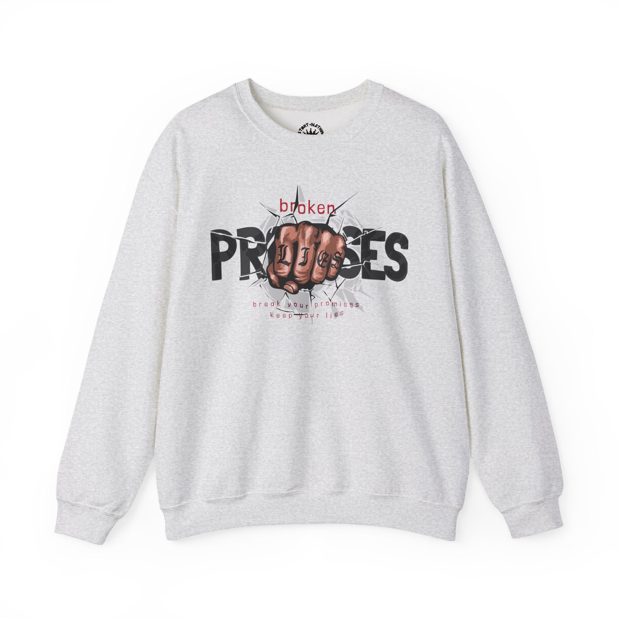 Crewneck Sweatshirt - 'Broken Promises' Graphic Fist Design