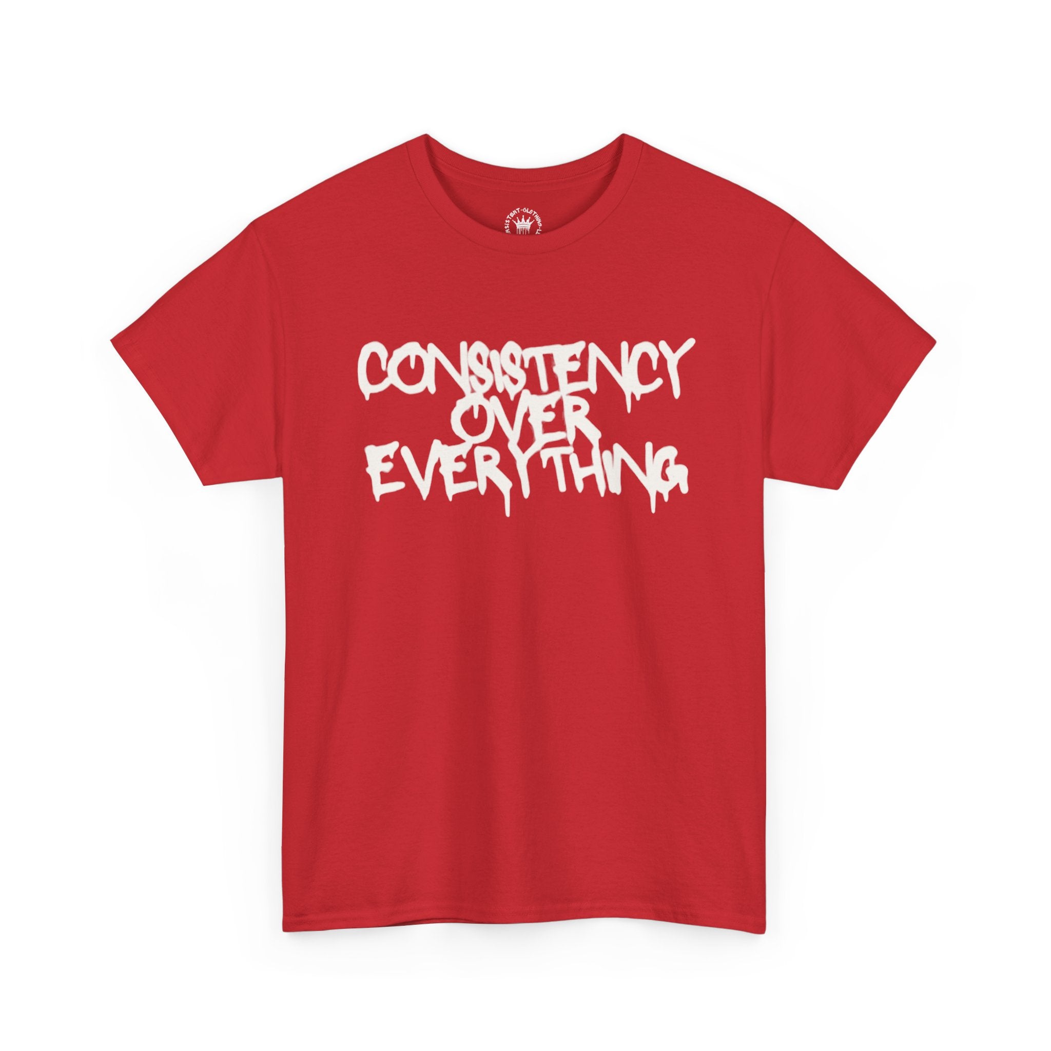 Consistency Over Everything T-Shirt — Motivational Streetwear Tee