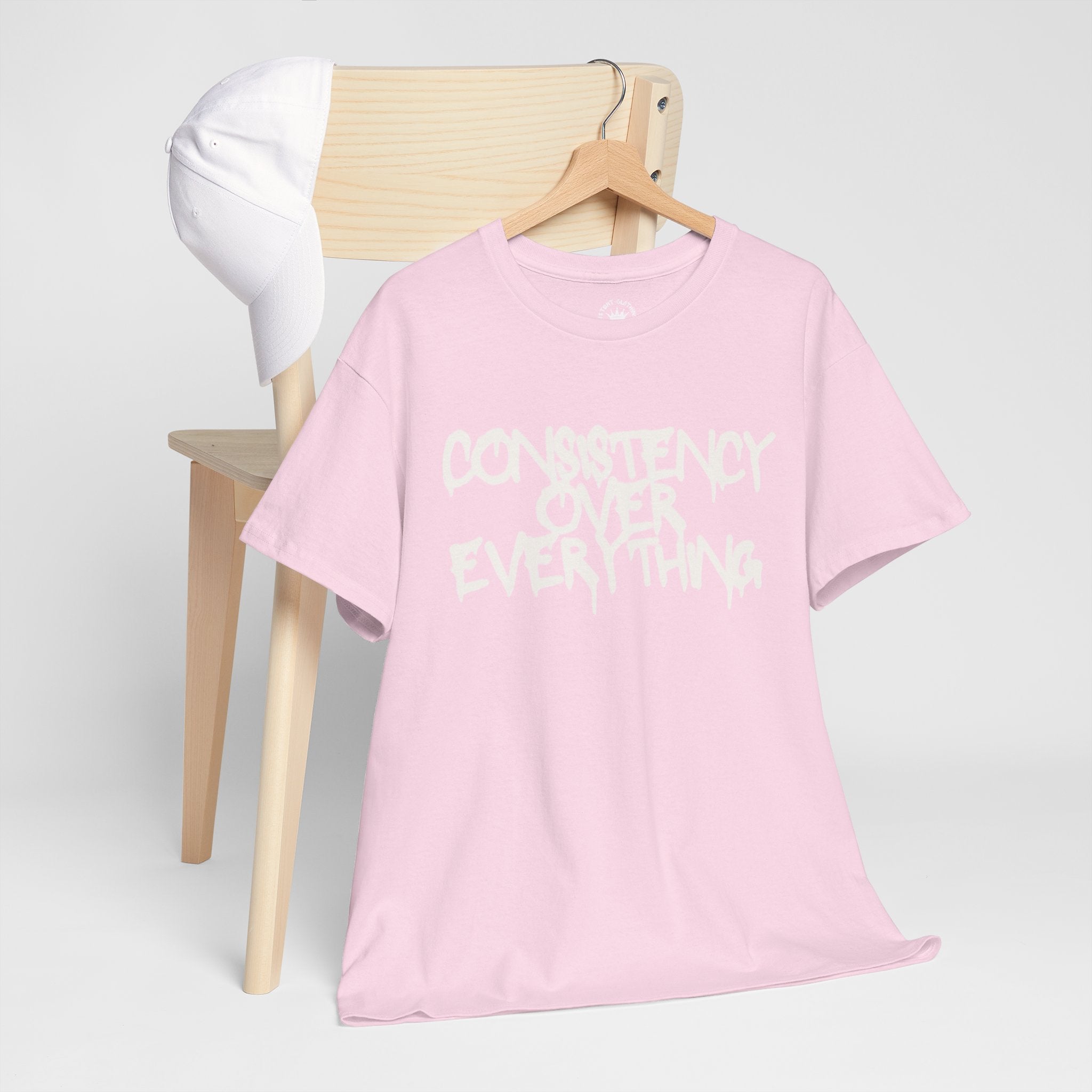 Consistency Over Everything T-Shirt — Motivational Streetwear Tee