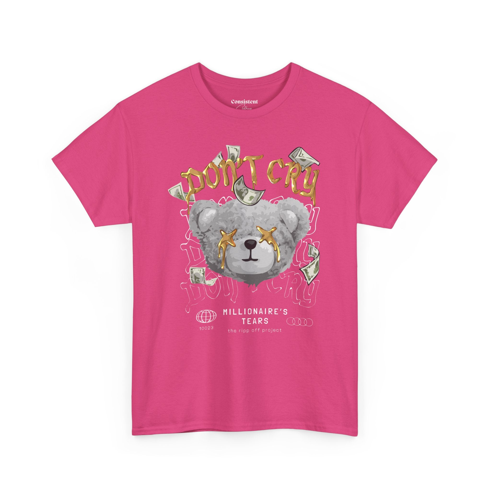 Don't Cry Teddy Graphic Tee — "Millionaire's Tears" Streetwear T-Shirt