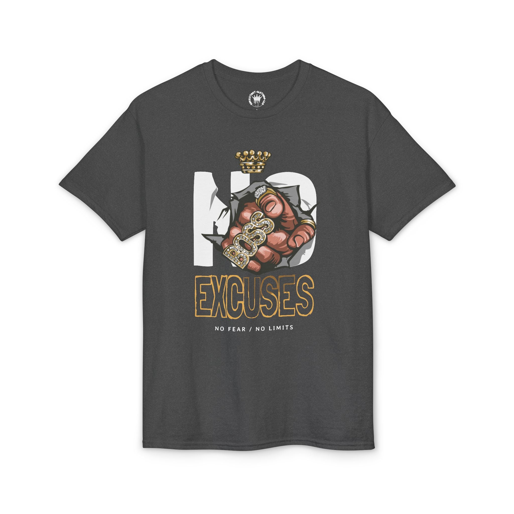 No Excuses T-Shirt – Motivational 'No Fear, No Limits' Graphic Tee