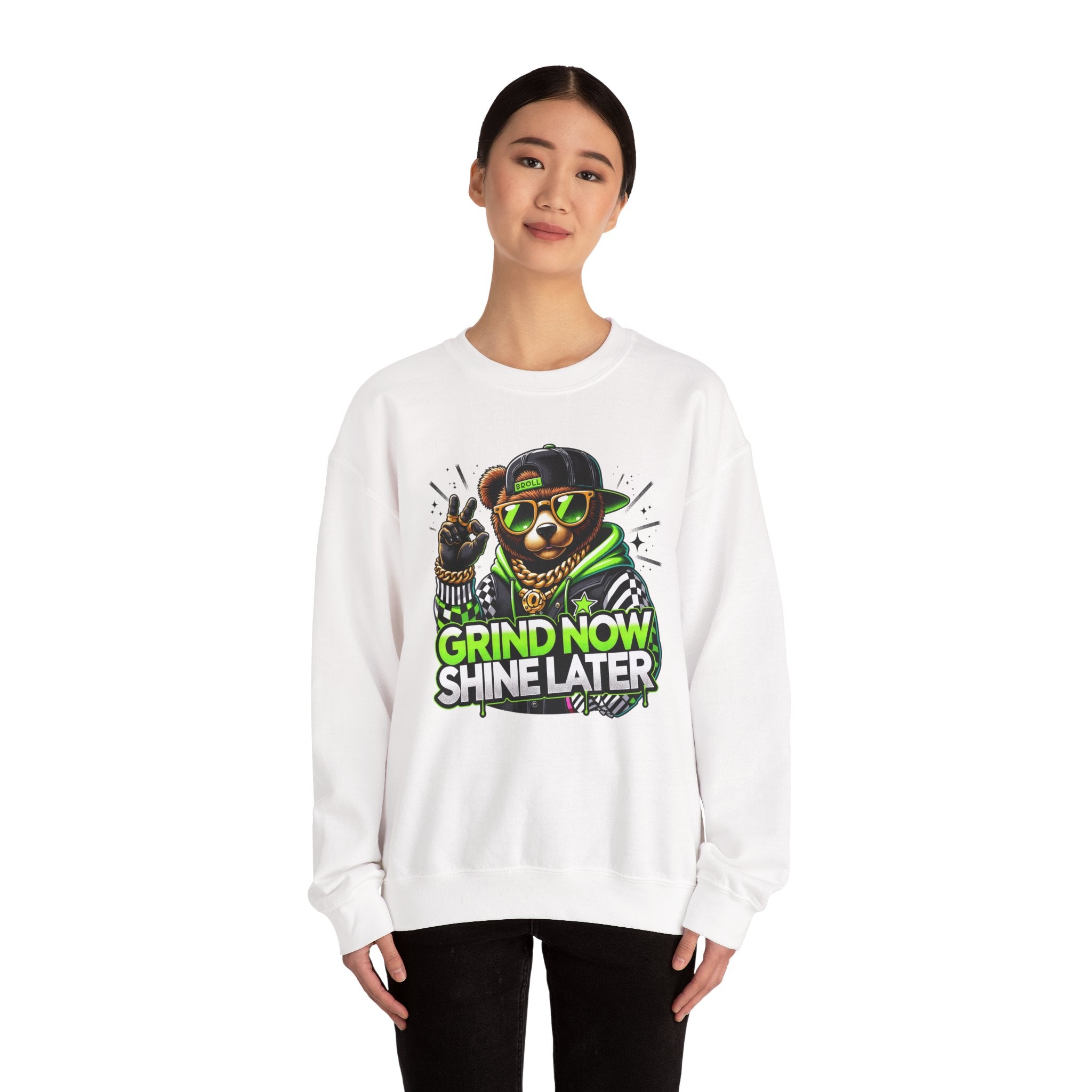 Grind Now Shine Later bear graphic Sweatshirt | Motivational streetwear