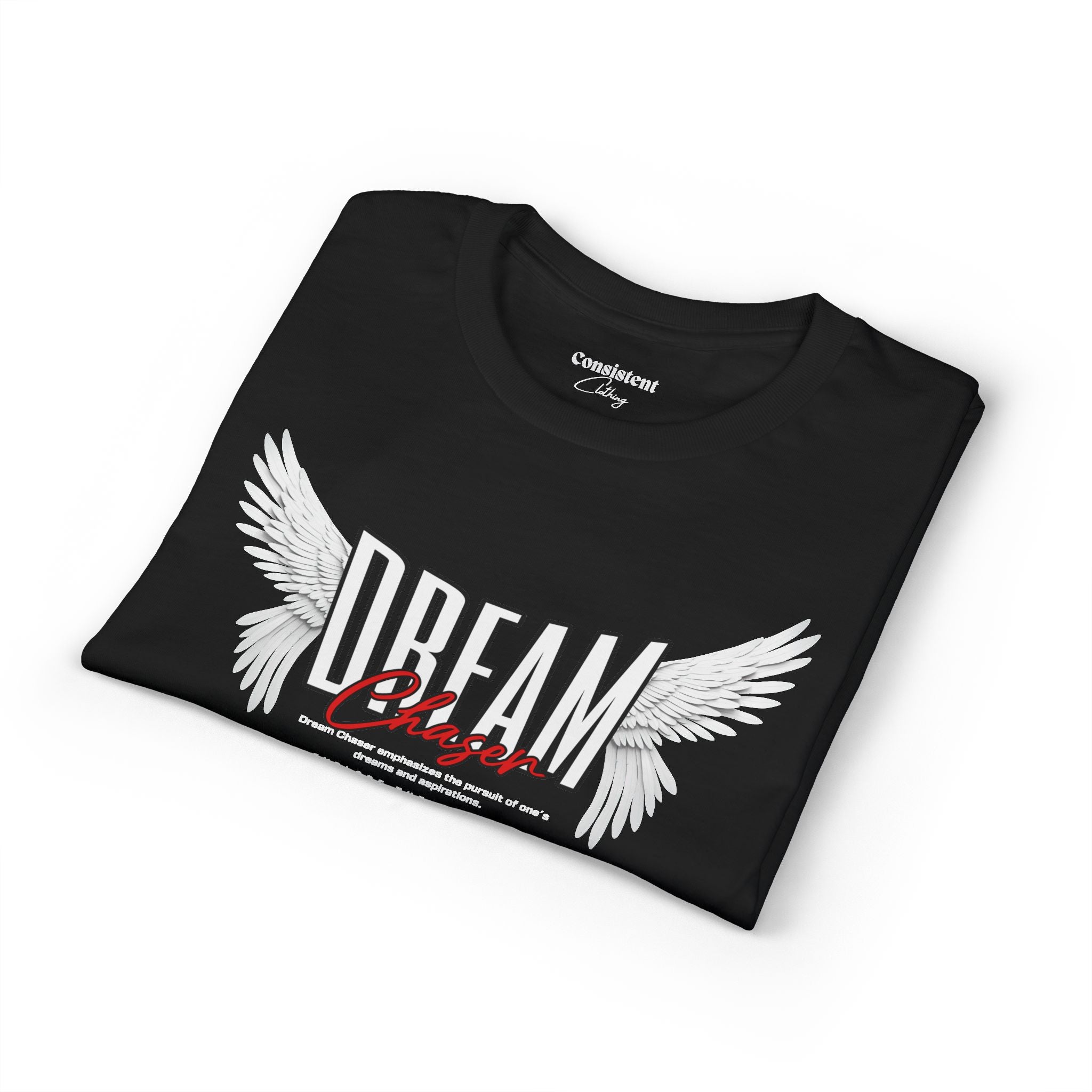 Dream Chaser T-Shirt — Angel Wings Motivational Graphic Tee