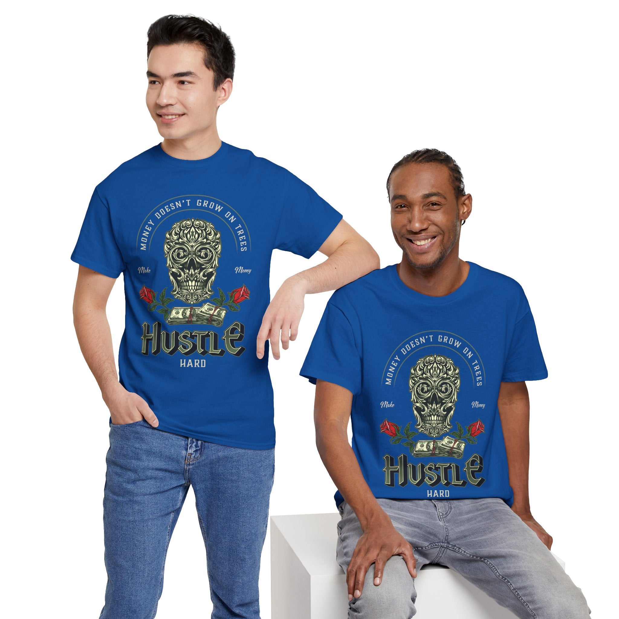 Hustle Hard Skull Tee — Money Doesn’t Grow on Trees Graphic T-Shirt