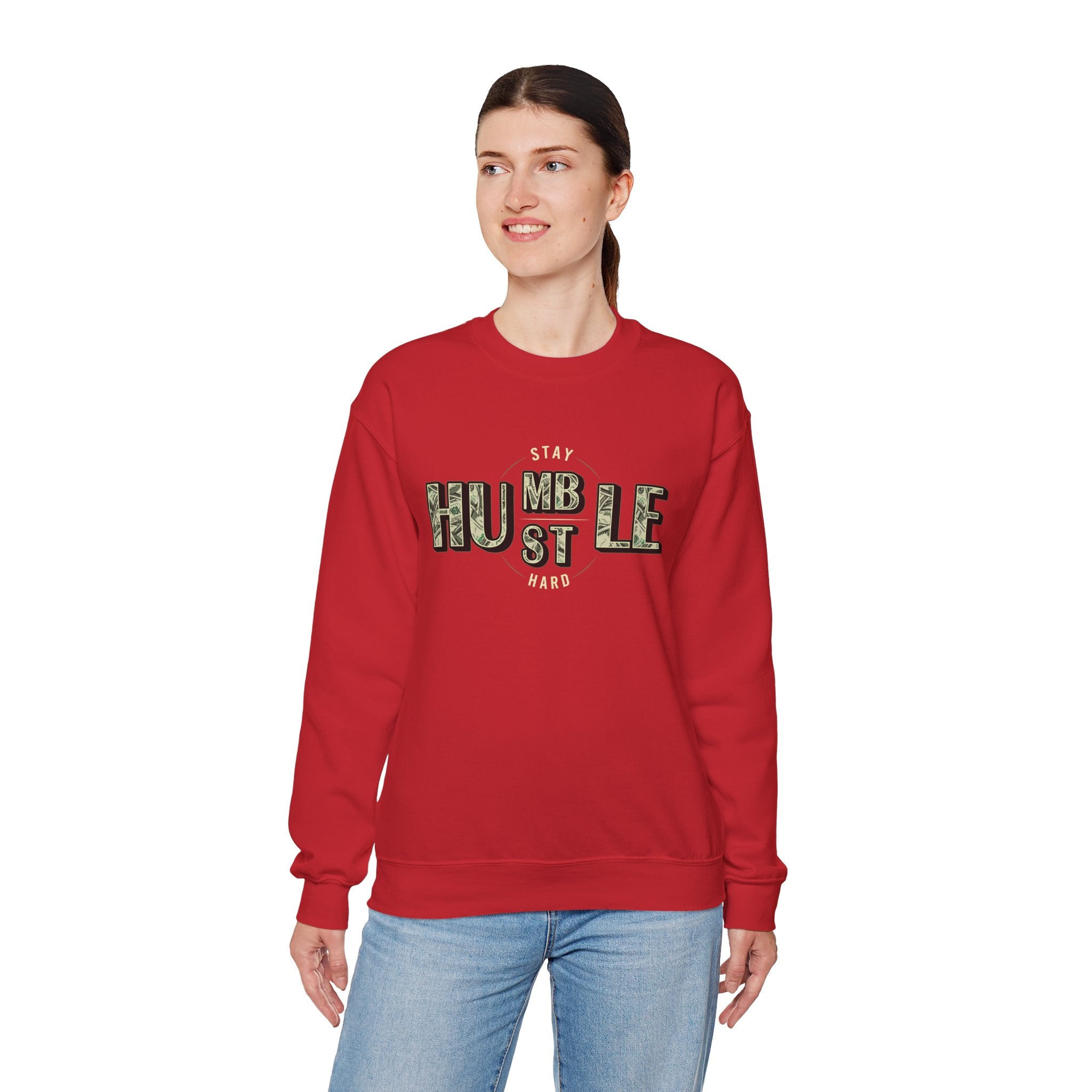 Hustle Hard Crewneck Sweatshirt — "Stay Humble Hustle Hard" Money Graphic