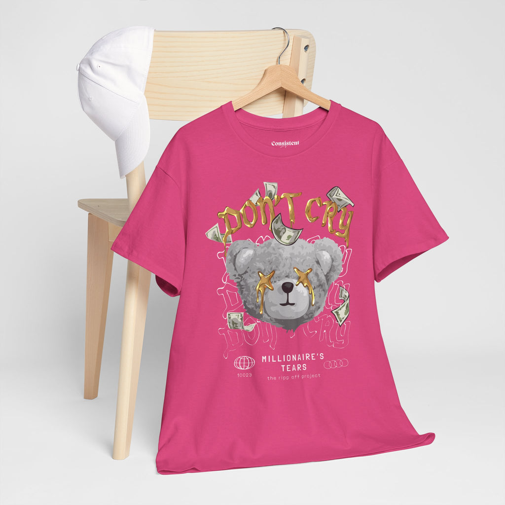 Don't Cry Teddy Graphic Tee — "Millionaire's Tears" Streetwear T-Shirt