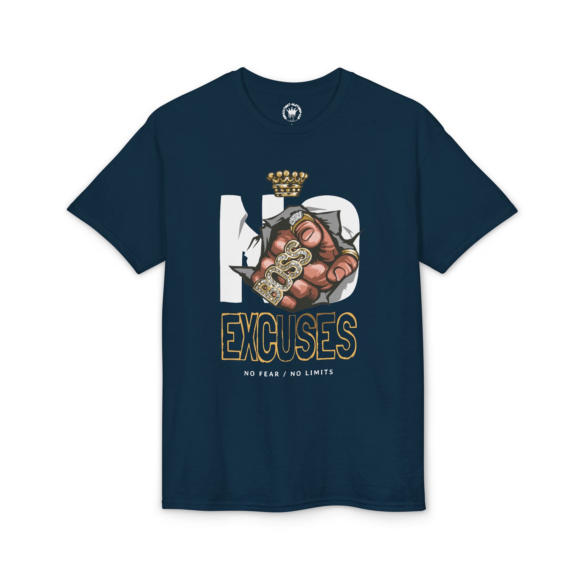 No Excuses T-Shirt – Motivational 'No Fear, No Limits' Graphic Tee