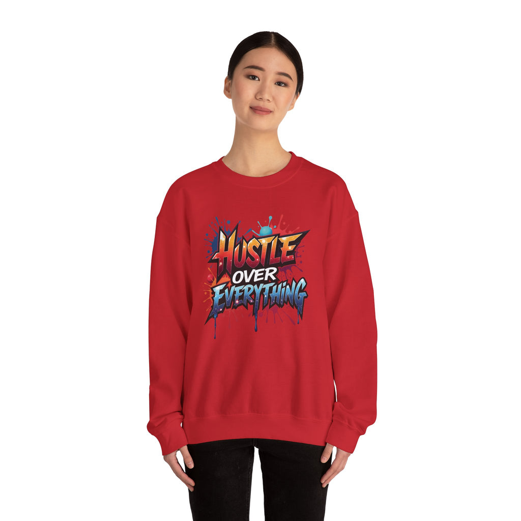 Hustle Over Everything Crewneck Sweatshirt | Graffiti Motivational Street Art