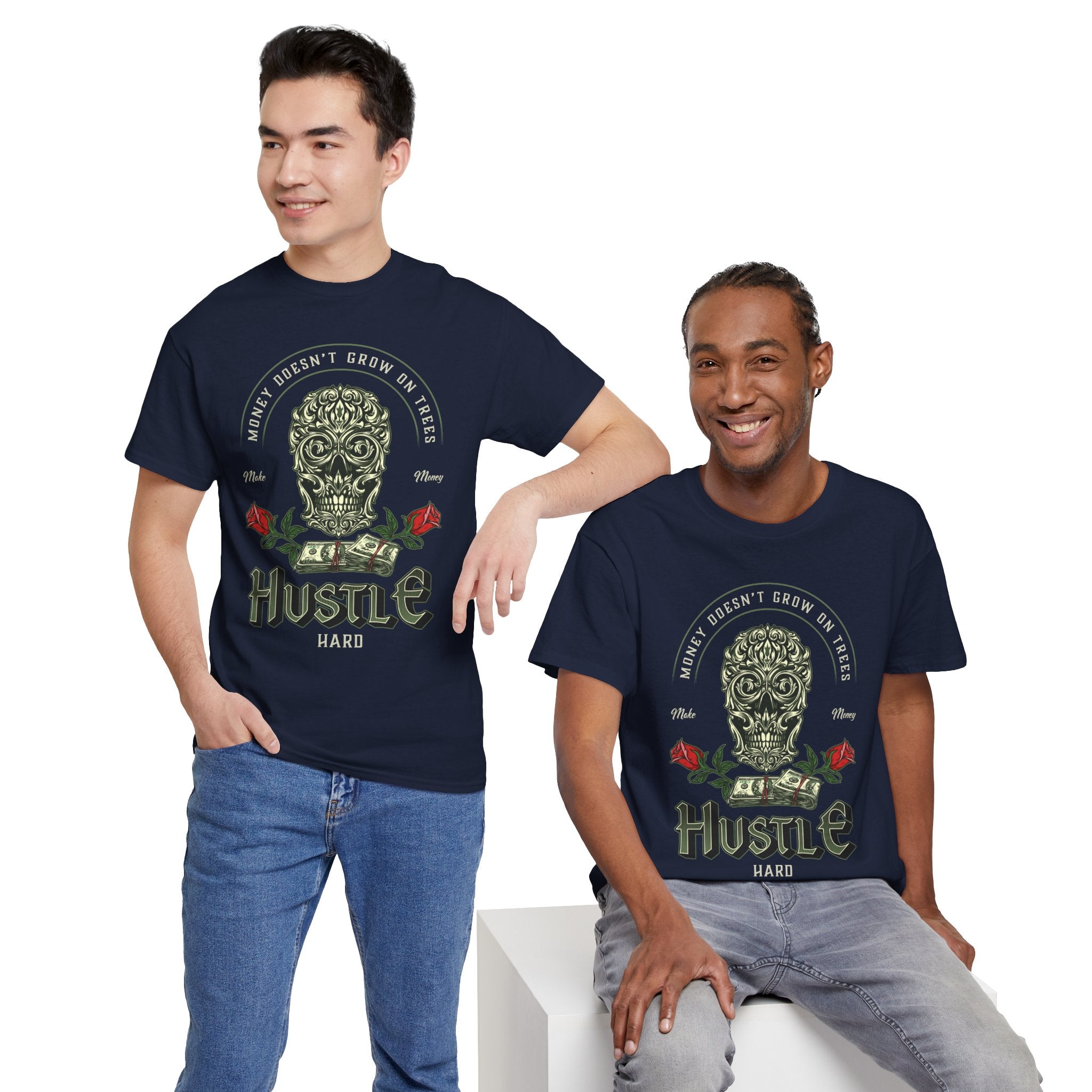Hustle Hard Skull Tee — Money Doesn’t Grow on Trees Graphic T-Shirt