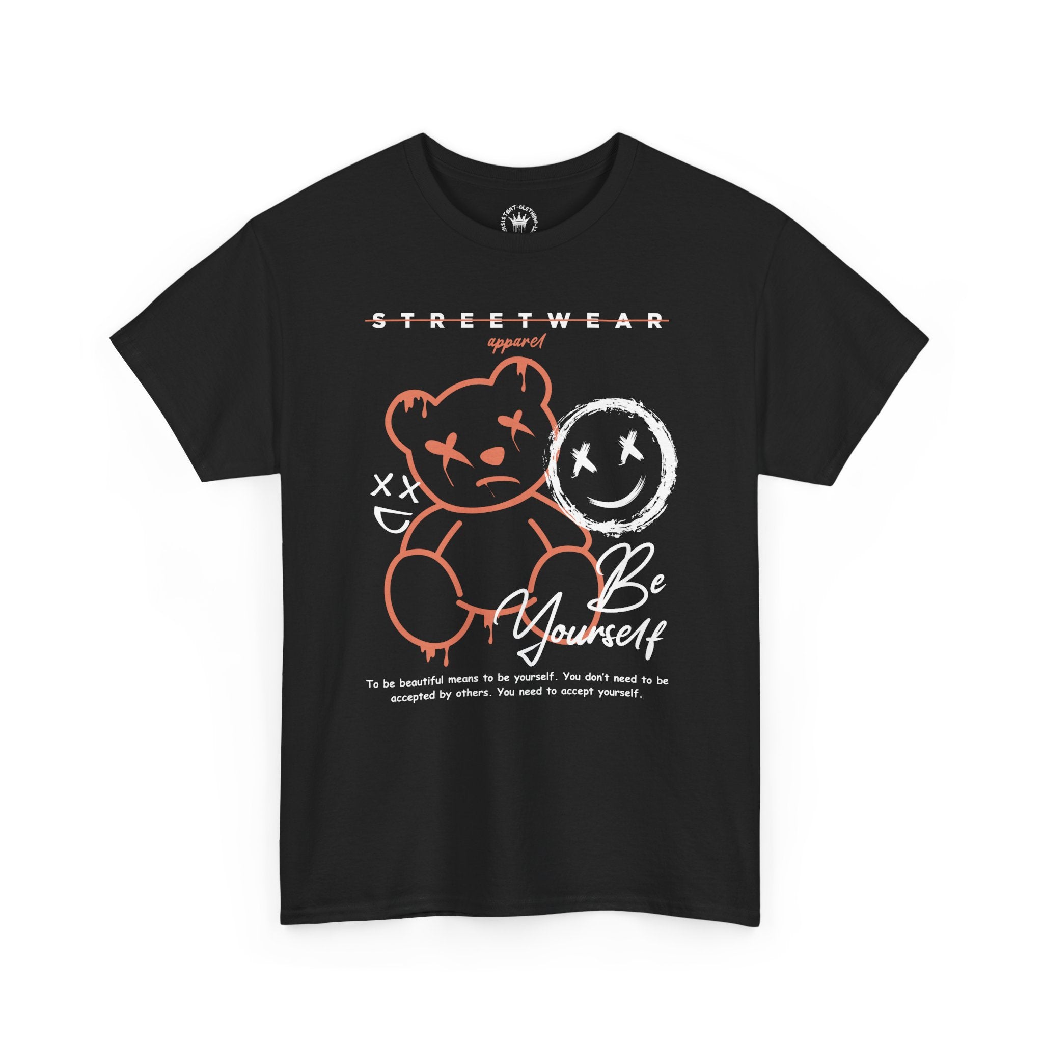 Be Yourself Streetwear T-shirts