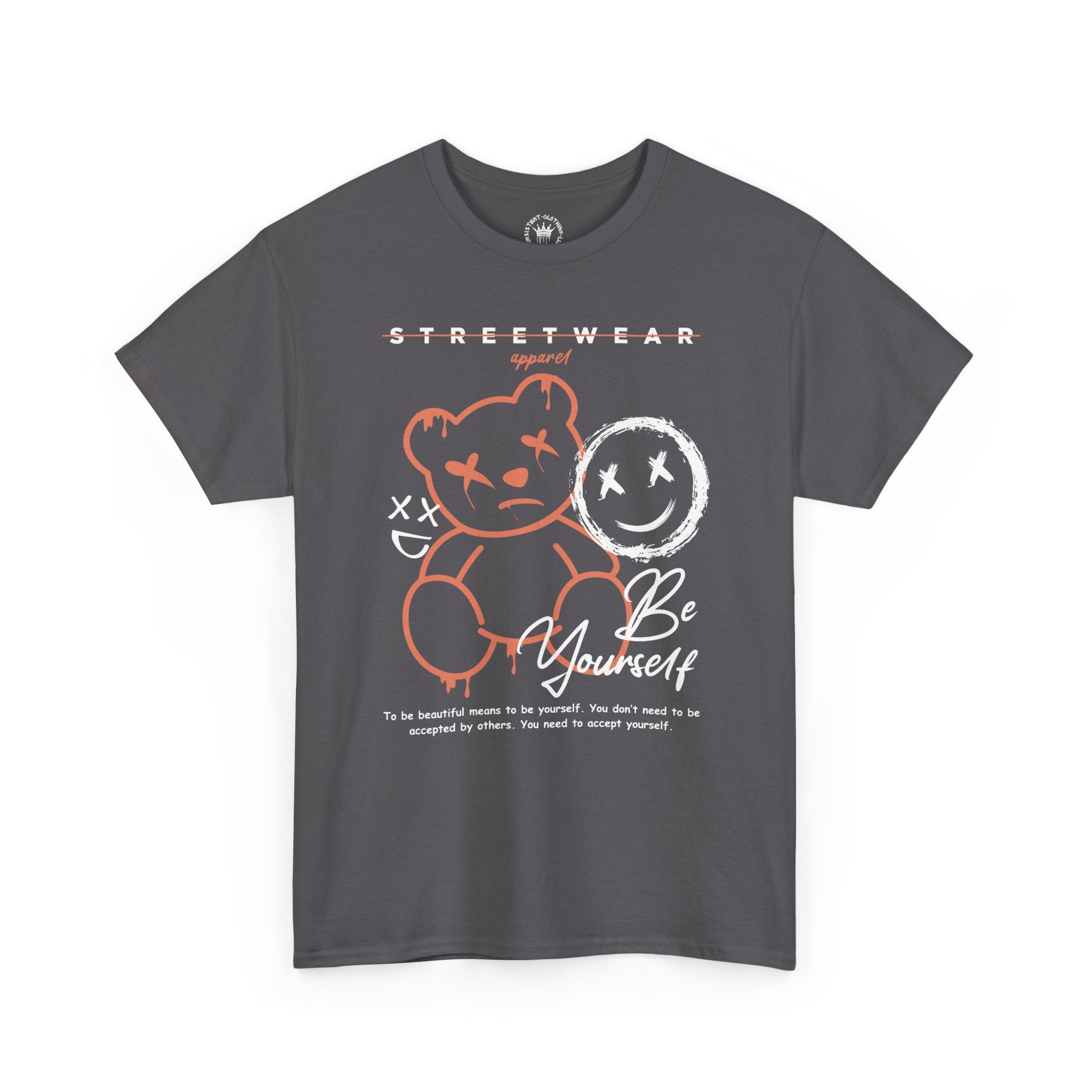 Be Yourself Streetwear T-shirts