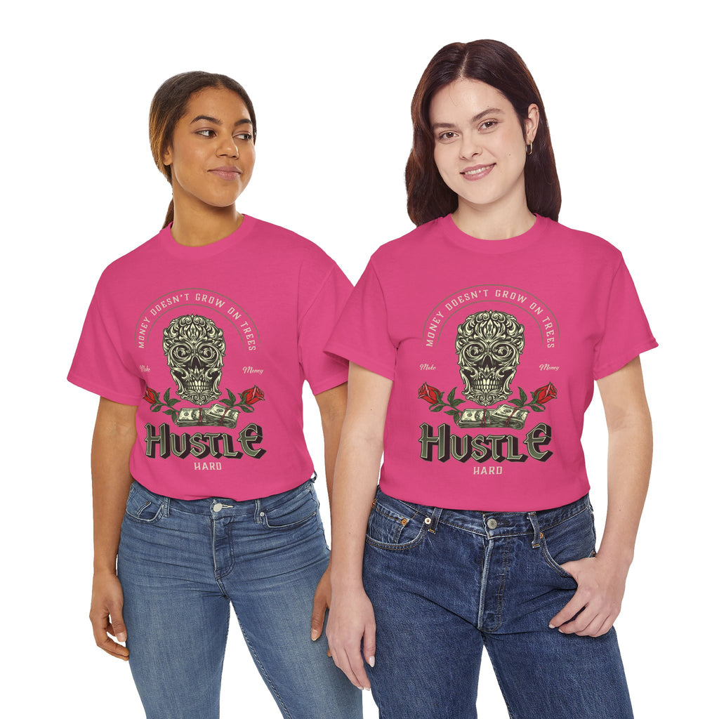 Hustle Hard Skull Tee — Money Doesn’t Grow on Trees Graphic T-Shirt