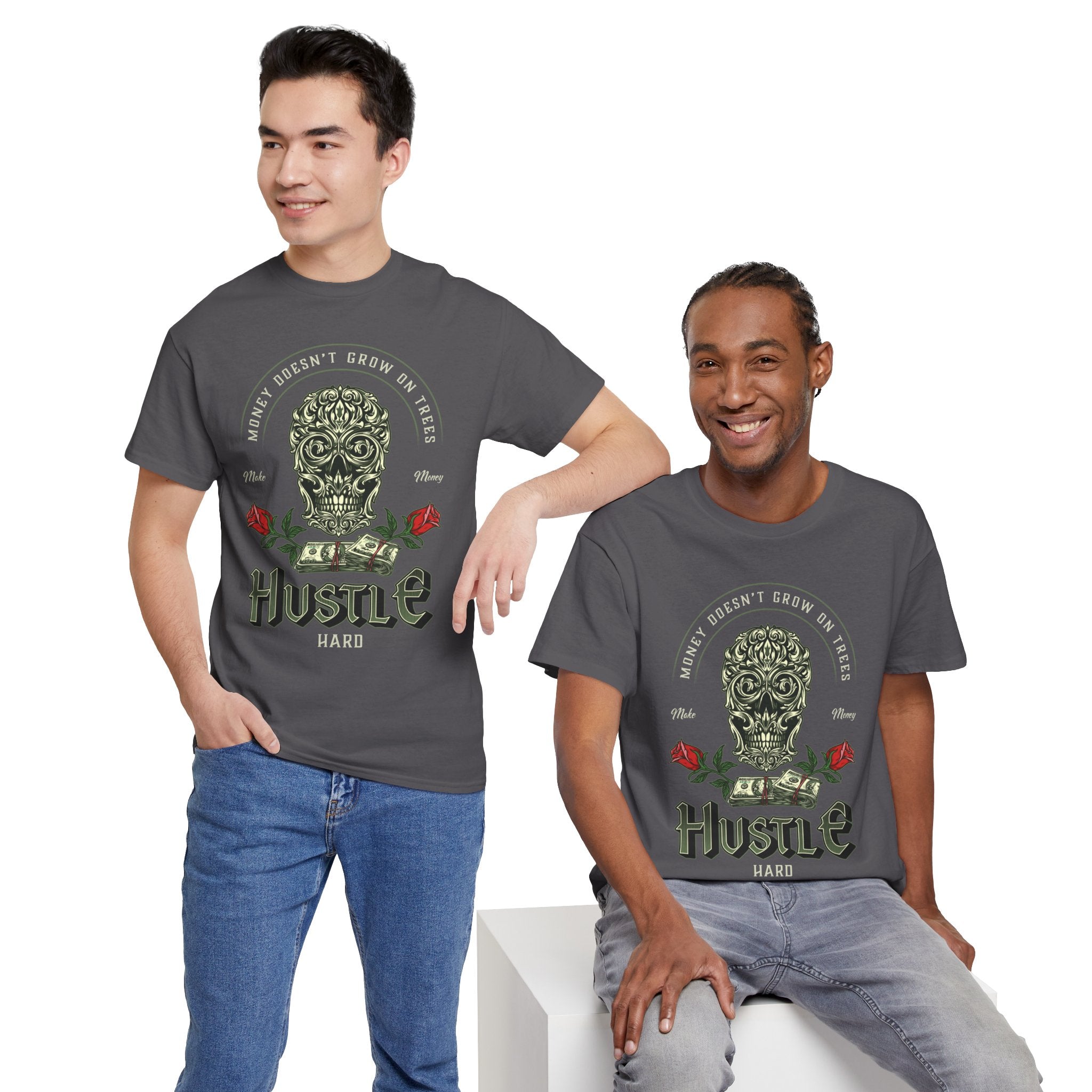Hustle Hard Skull Tee — Money Doesn’t Grow on Trees Graphic T-Shirt