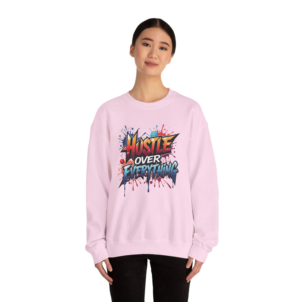 Hustle Over Everything Crewneck Sweatshirt | Graffiti Motivational Street Art