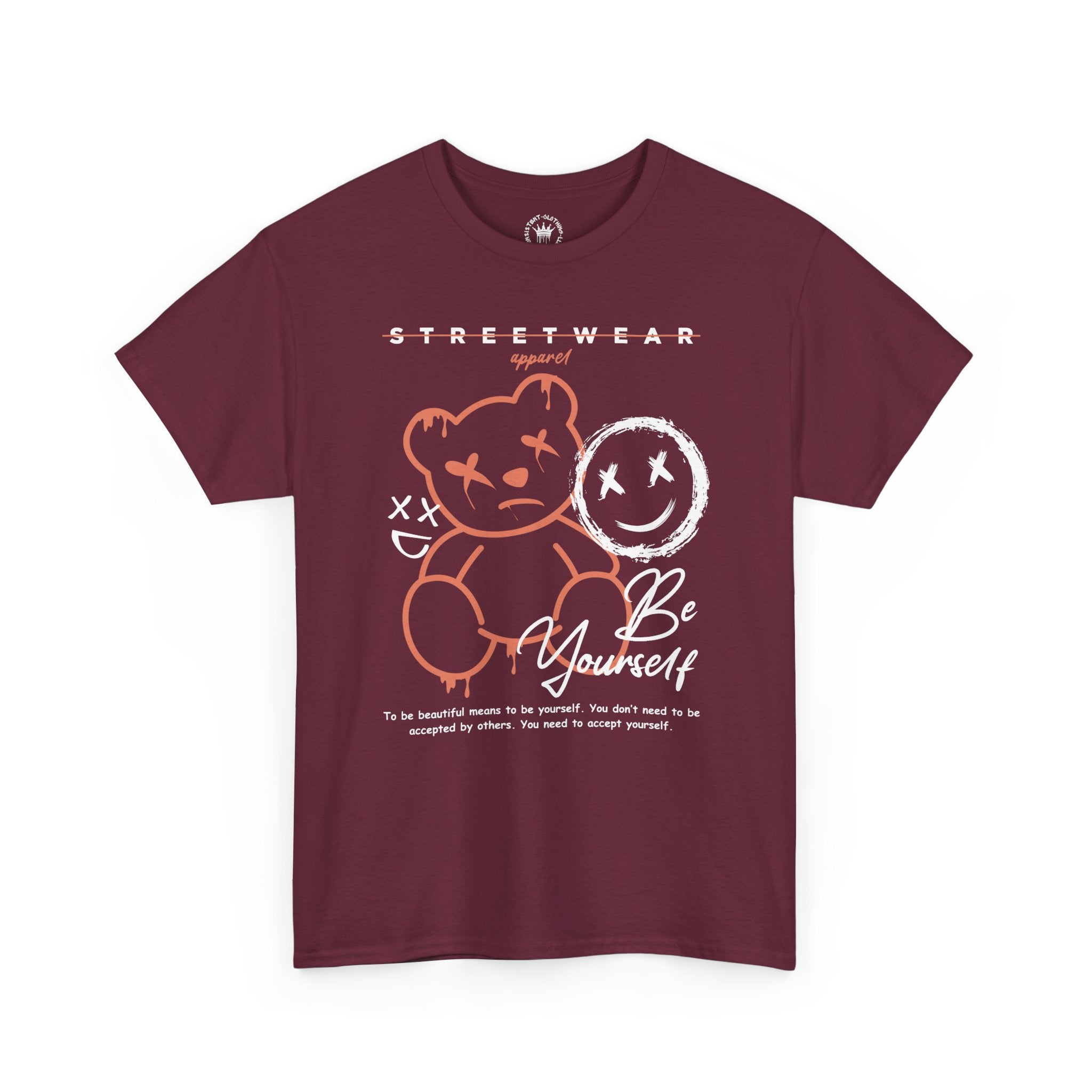 Be Yourself Streetwear T-shirts